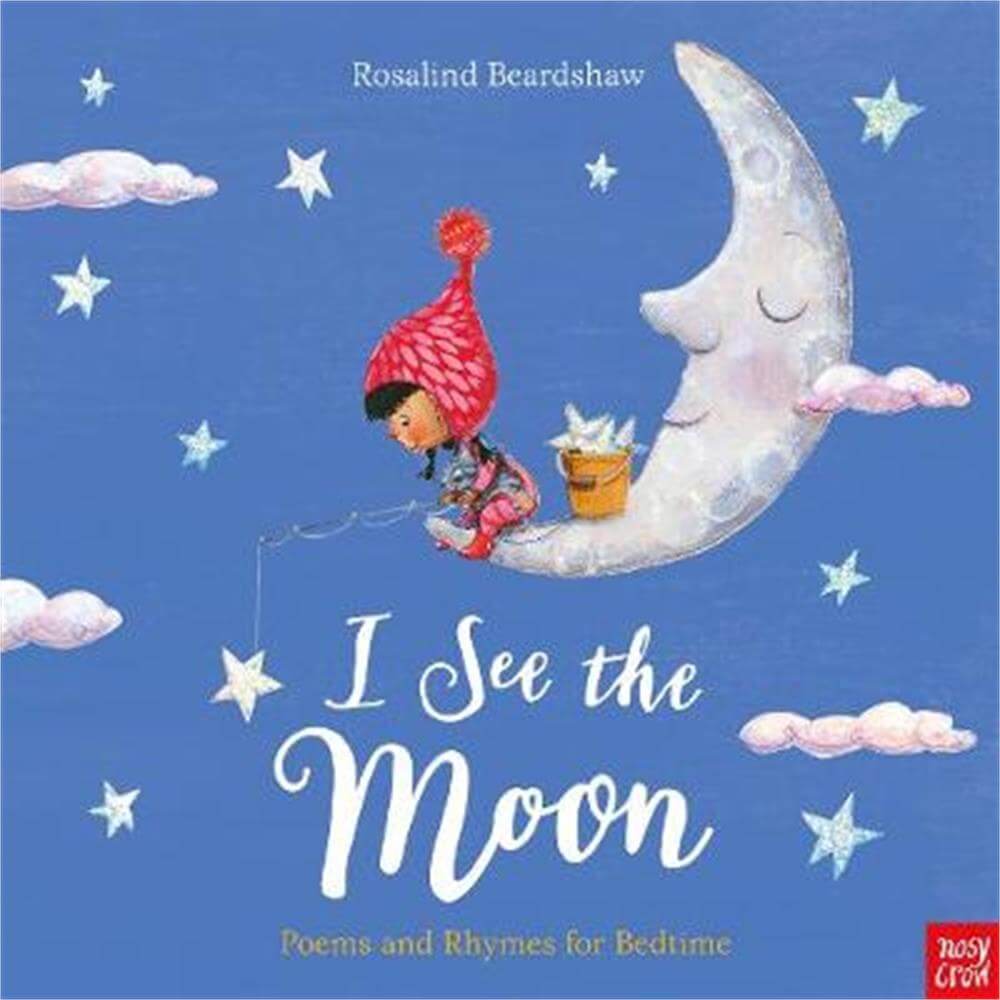 I See the Moon (Hardback) - Rosalind Beardshaw
